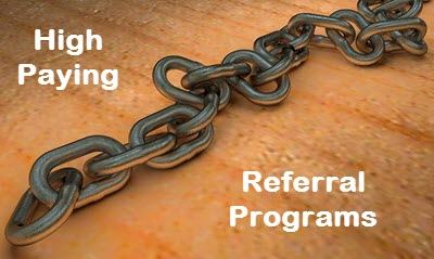 High Paying Referral Programs