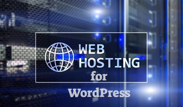 Best Web Hosting for WordPress