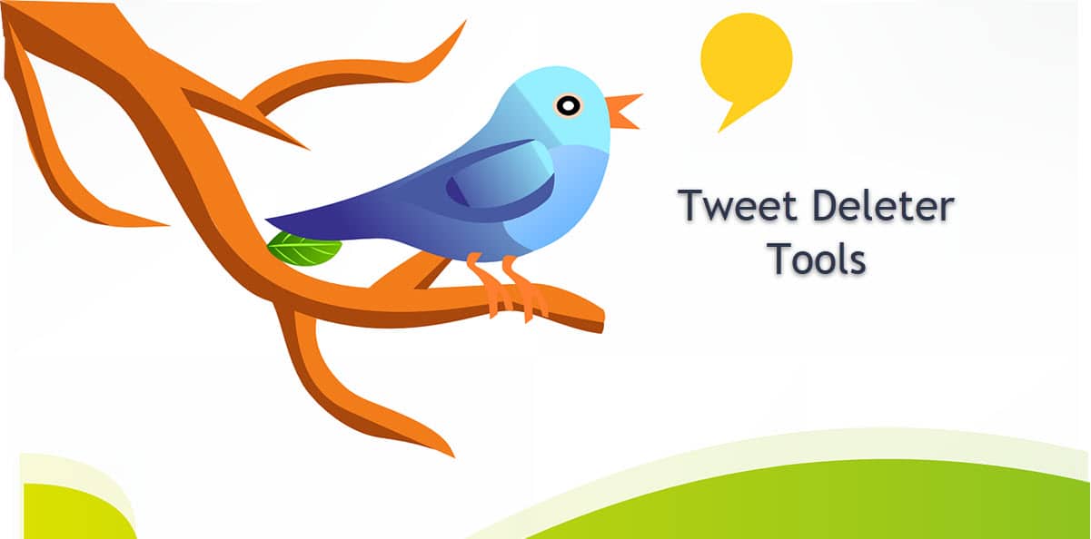 Best Tweet Deleter Tools