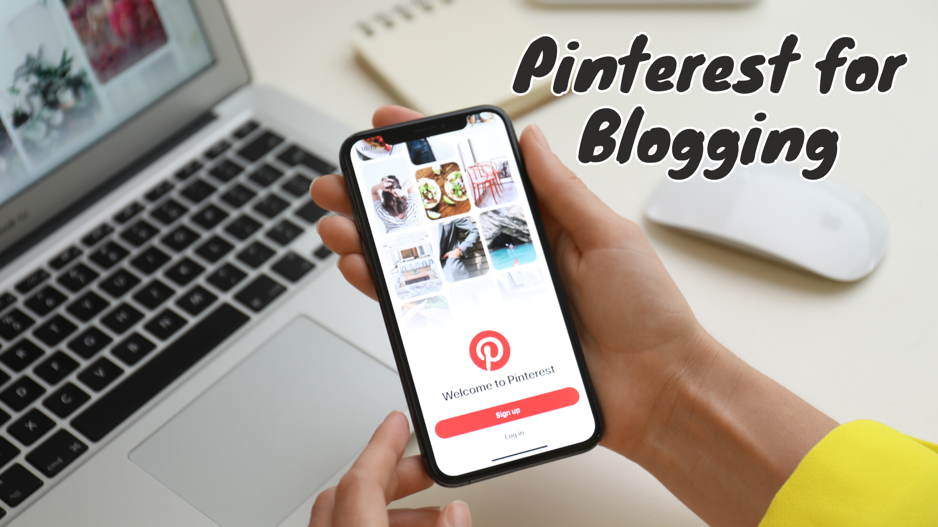 How to use Pinterest for Blogging? Tips to Grow Your Blog Traffic